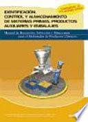 libro Identificación, Control Y Almacenamiento De Materias Primas, Productos Auxiliares Y Embalajes